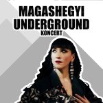 Magashegyi Underground koncert